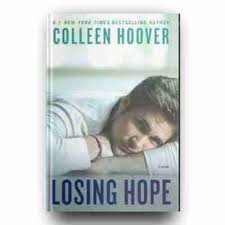 Collen Hoover - Losing hope