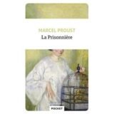 Marcel Proust - la prisonnière