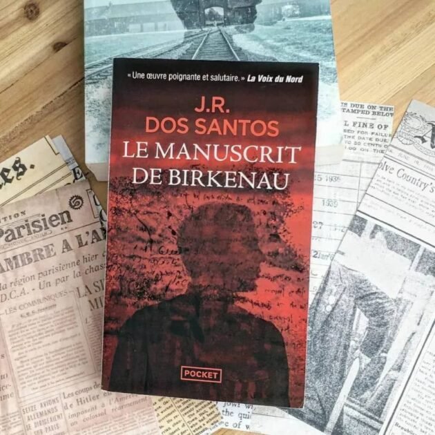 J.R Dos Santos - le manuscrit de Birkenau