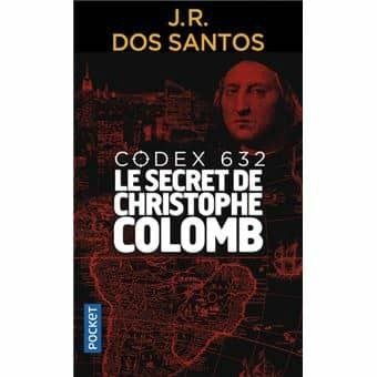J.R Dos Santos - le secret de Christophe Colomb