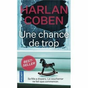Harlan Coben - une chance de trop