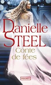 Daniel Steel - Conte de fées