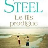 Daniel Steel - Le fils prodigue