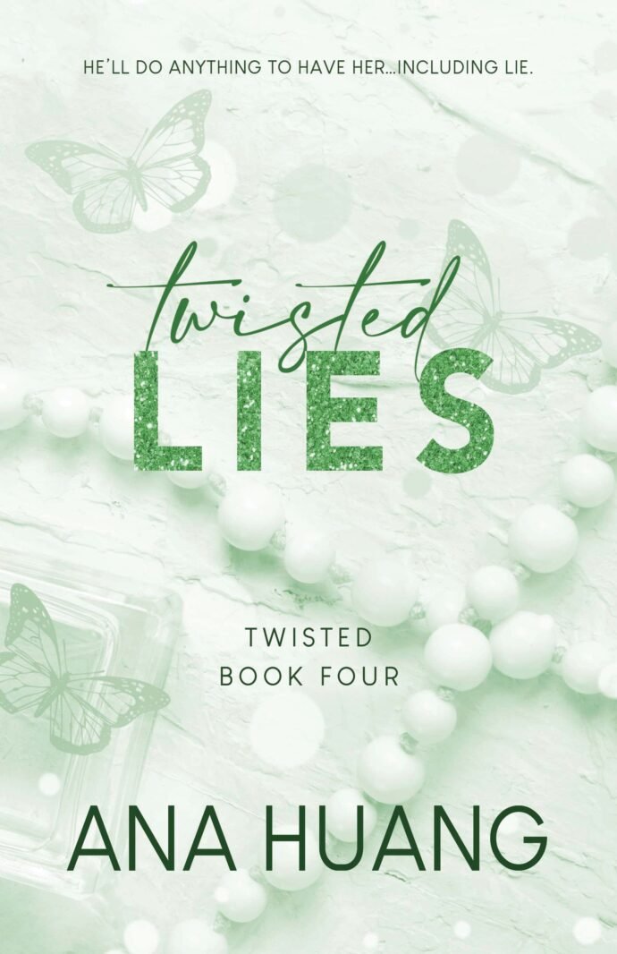 Ana Huang - Twisted lies (Twisted #4)