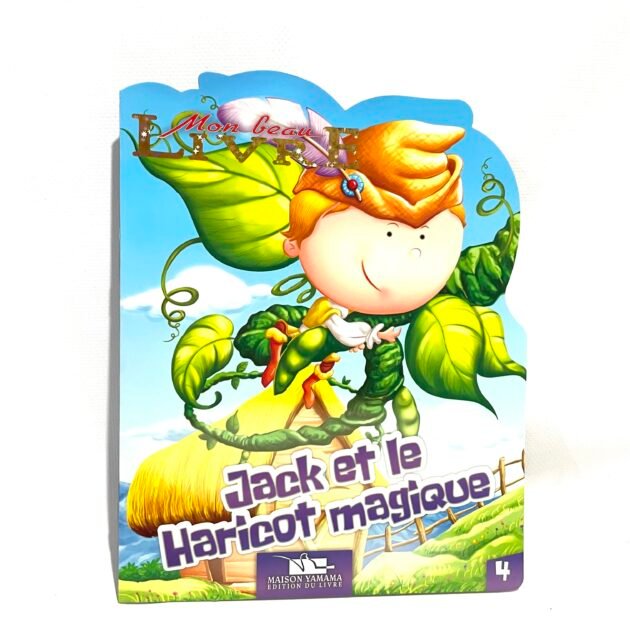 Mon beau livre : Jack et la haricot magique